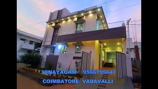 3 BHK HOUSE FOR SALE @ COIMBATORE / VADAVALLI / PRICE -- 1.20 Crs.  VINAYAGAM - +919566795647