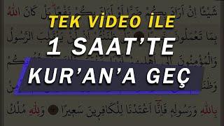 Sadece 1 Video ile 1 Saat'te KURAN'A GEÇ - Kolay ve Pratik Kur'an Öğren - Lamelif Kuran