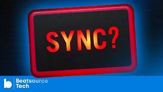 Let’s Talk About… SYNC | Beatsource Tech