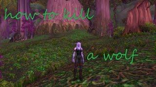 WoW Vanilla - Nostalrius / Elysium - How To Kill A Wolf As A Rogue