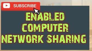 How to Enable Computer Network Sharing#education#comptech2022#