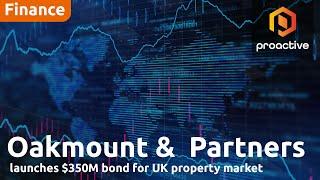 Oakmount & Partners MD Glenn King on new bond, latest corporate developments