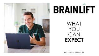 Brainlift by Dr. Scott Noorda | What To Expect