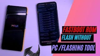 MI Phone Flashing Without PC || Flash Fastboot ROM Without PC