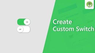 Create Custom Switch in android || Android studio tutorial