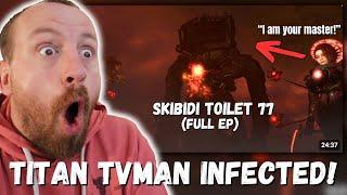 TITAN TV MAN INFECTED!?! skibidi toilet 77 (full episode)