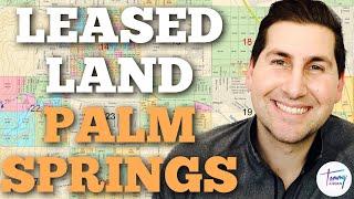 What is Indian Land in Palm Springs? Everything YOU NEED to KNOW!