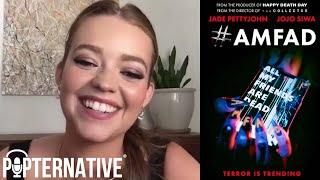 Jade Pettyjohn talks about #AMFAD: All My Friends Are Dead and much more!