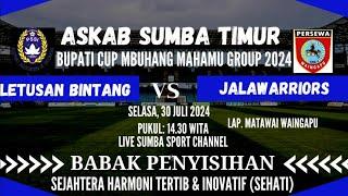 LETUSAN BINTANG FC VS JALAWARIORS FC BUPATI CUP 2024 SUMBA SPORTS CHANNEL