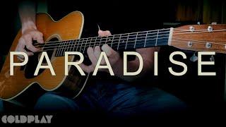 Coldplay - Paradise || Fingerstyle + TABS