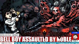 Thet Plays Darkest Dungeon Season 2 Part 153: The Peckish Viscount [Modded]