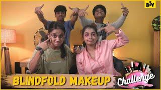 Blindfold Makeup Challenge l AIV l BMB