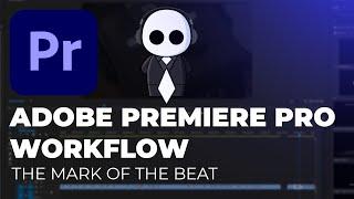 Editing to Music in Premiere Pro: BOS-Flow