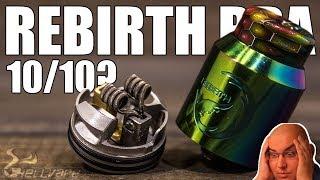 Rebirth RDA ▲▼ Новый топ нижнего обдува?