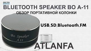 Bluetooth speaker  Обзор портативной колонки BO A11