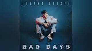 Levent Geiger - Bad days (1 Hour loop) #shorts #leventgeiger