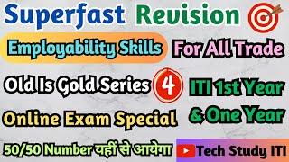 Employability Skills 1st Year Superfast Revision, Class 4, ITI CBT Exam 2024, Employability Skills