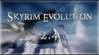 Прохождение SKYRIM EVOLUTION 2.4 RC. II #3 II Исследуем Новый Вайтран!