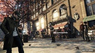 Watch Dogs — Демонстрация открытого мира | ГЕЙМПЛЕЙ