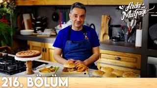 Arda'nın Mutfağı 216. Bölüm - FULL BÖLÜM