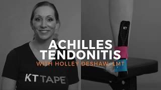 How to use KT Tape for Achilles Tendonitis?