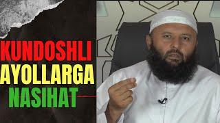 KUNDOSHLI AYOLLARGA NASIHAT-(Shayx Sodiq Samarqandiy)