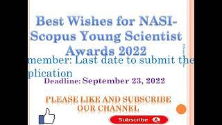 NASI Scopus Young Scientist Awards 2022 @NASI @SCOPUS