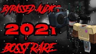 [RAREST!][iMvssage/CertifiedWill CODE!] [WORKN!]  ROBLOX BYPASSED AUDIO  2021 [LOUD!]  v.pt47