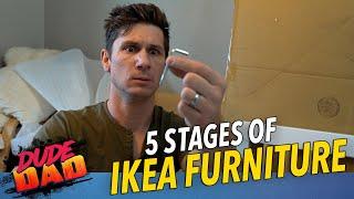 5 Stages of IKEA furniture