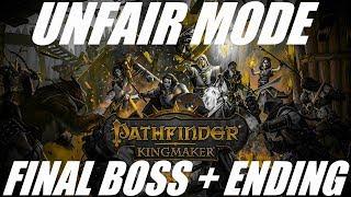 Pathfinder: Kingmaker [2019] - The Lantern King + Ending - Unfair Difficulty