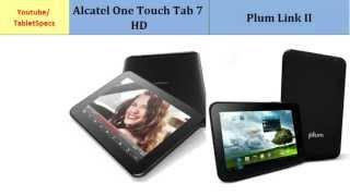 Alcatel One Touch Tab 7 HD or Plum Link II, features compared