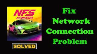 How To Fix NFS No Limits App Network & No Internet Connection Error in Android Phone