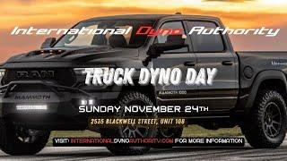 Coming Soon! TRUCK DYNO DAY 2024 @ International Dyno Authority