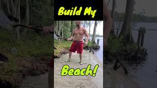 I'm Building A Private Beach #family #garden #boating #homestead #fun #diy #lake #hardwork #coop