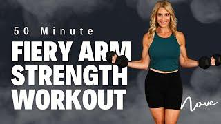 50 Minute Fiery Arm Strength Workout with Cardio Sprint Finisher