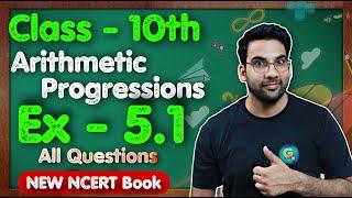 Class - 10th, Ex 5.1, Q1 to Q4 (Arithmetic Progressions) || New NCERT || CBSE || Green Board