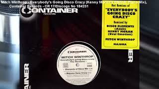 Mitch Winthrop - Everybody's Going Disco Crazy (Kenny Moran's Classic Piano Mix)  (1994)