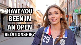 Have You Been in an Open Relationship?