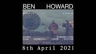 Ben Howard - Global Transmission From Goonhilly Earth Station - 8th April (Trailer)