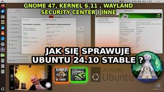 Test Linux Ubuntu 24.10 Oracular Oriole - na takie Ubuntu czekaliśmy ! Nvidia Wayland Real hardware