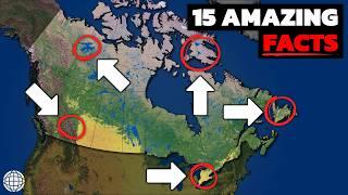 15 Amazing Geography Facts About Canada