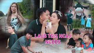 Laus tsis ncaj ncees by Pajhuab Vwj   Hmong  new song 2024