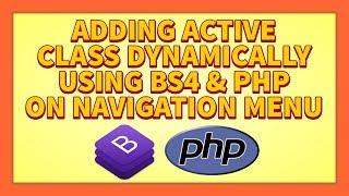 Add Active Class Dynamically In Naviagtion Menu Using Bootstrap 4 & PHP