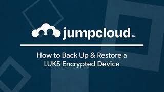 How to Back Up & Restore a LUKS Encrypted Device