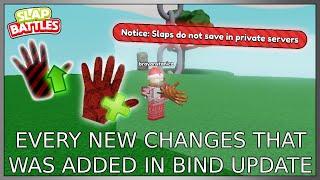 [Roblox] Slap Battles Every New Changes That Was Added In Bind Update