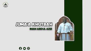 Masjid As Habul Yameen- Juma'a Khutbah- Imam Abdul Aziz- April 18, 2025