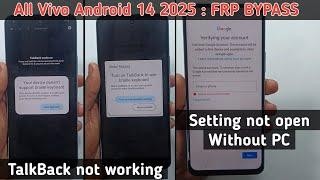 All Vivo Android 14 2025 : Google/ FRP Bypass | Settings Not Open | Talkback not working Without Pc