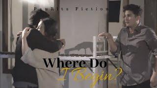 Where Do I Begin – ft.  Paulo Avelino & Ritz Azul