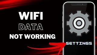 How to Fix Wi-Fi Data Not Working - SOLVED