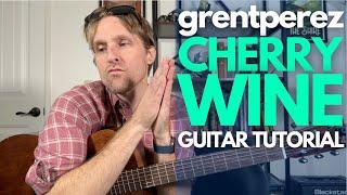 Cherry Wine by grentperez Guitar Tutorial - Guitar Lessons with Stuart!